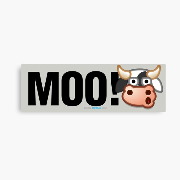 MOO! (Text) Canvas Print