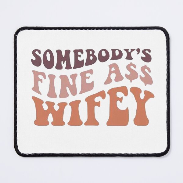 Item preview, Copy of Copy of Somebody's Fine Ass Fiancee,Funny Engagement,Retro Boho Funny Fiancee Shirt, Gift for Fiancee, Funny Fiancee Sweatshirt designed and sold by Sophistical.