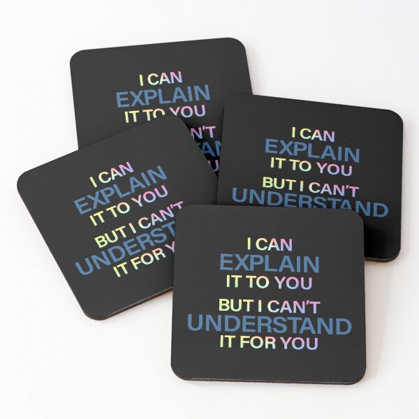 Item preview, Engineer's Motto Can't Understand It For You designed and sold by ScienceCorner.
