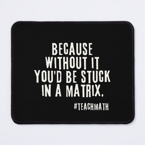 Item preview, Math Teacher Quote  designed and sold by superteachers.
