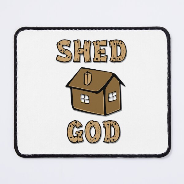 Item preview, Shed God! designed and sold by Scorpion Creative.