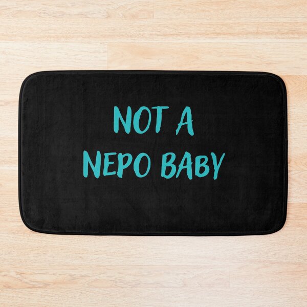 Item preview, Not a nepo baby designed and sold by Conrad-Geordz.