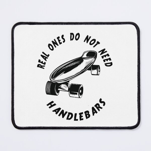 Item preview, Skate - real ones don't need handlebars designed and sold by retroDraw.