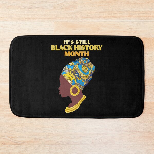 Item preview, It's Still Black History Month African American Heritage Gift designed and sold by TMelonShop.