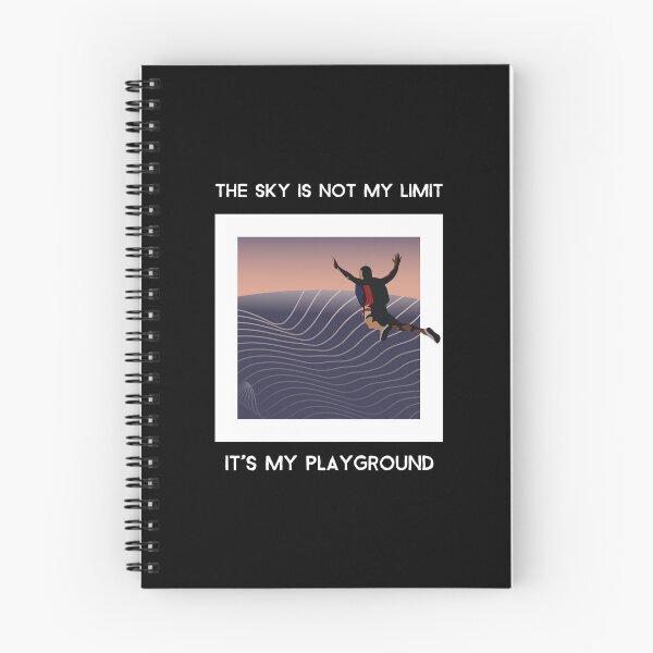 Item preview, The Sky Is Not My Limit It's My Playground designed and sold by Fentier.