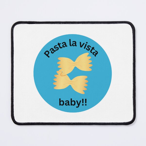 Item preview, Pasta la vista baby! designed and sold by Peachy-Draws.