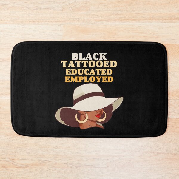 Item preview, Black Tattooed Educated Employed Black History Month African Gift designed and sold by TMelonShop.