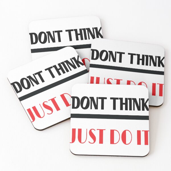 Item preview, Don't think just do it designed and sold by Your Favorite Store.