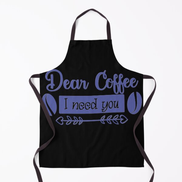 Item preview, Unique Quirky Dear Coffee I Need You Design designed and sold by Xx4thseasonxX.