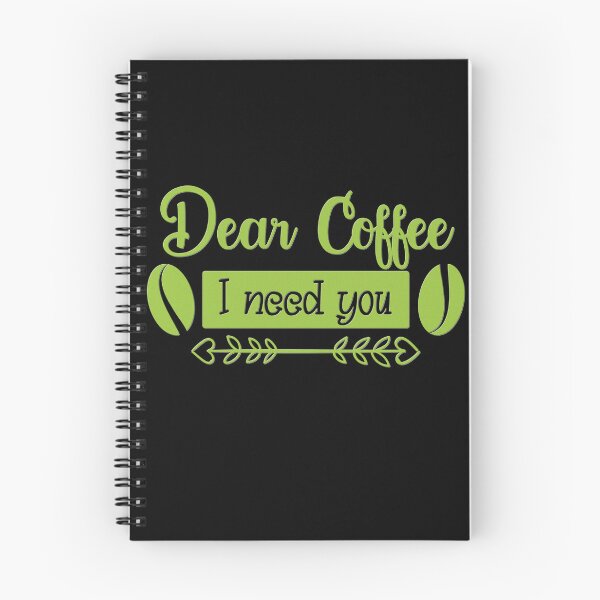 Item preview, Unique Quirky Dear Coffee I Need You Design designed and sold by Xx4thseasonxX.