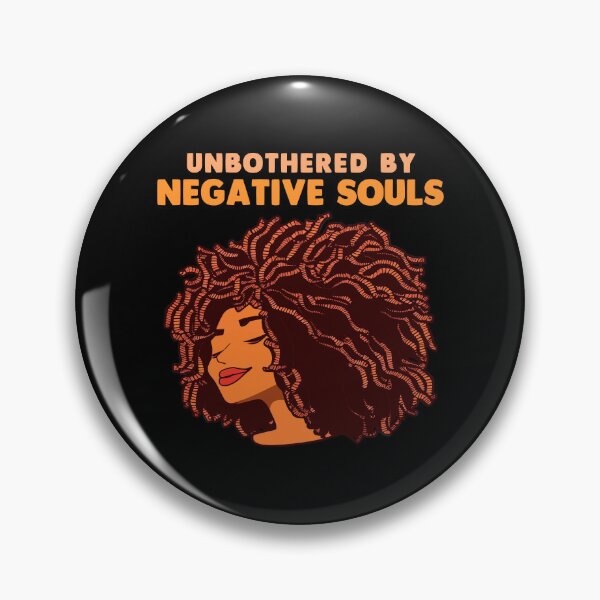 Item preview, Unbothered By Negative Souls Black History Month African Gift designed and sold by TMelonShop.