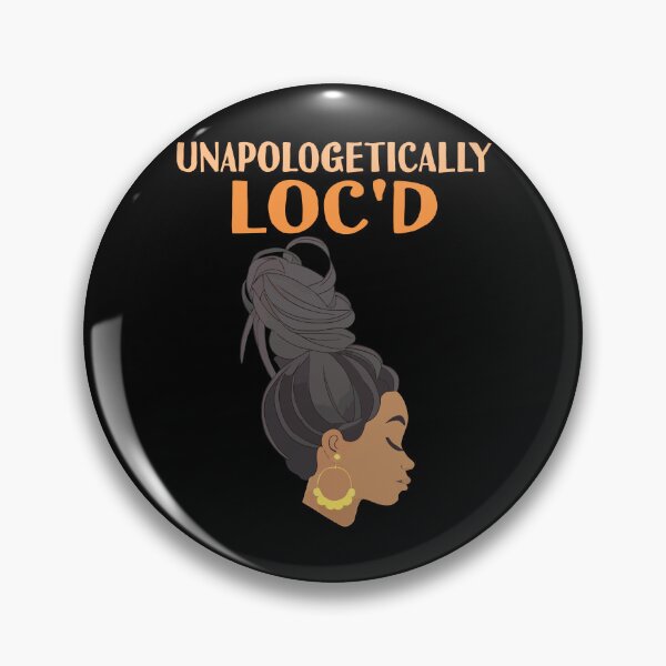 Item preview, Unapologetically Loc'd African American Culture Afro Hair Gift designed and sold by TMelonShop.
