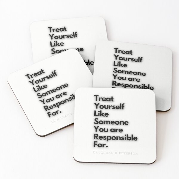 Item preview, Copy of Treat yourself like someone you are responsible for - Jordan Peterson 12 rules for life Tee designed and sold by RunningJoke.