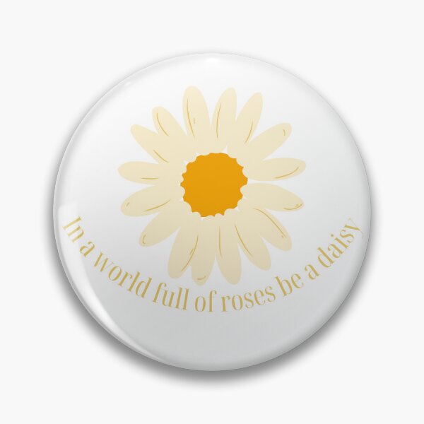 Item preview, Be A Daisy Simple Design designed and sold by St3fy.