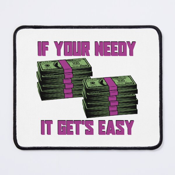 Item preview, If your need it gets easy | E-Girl Paypig Design designed and sold by ProdbyNiECO.