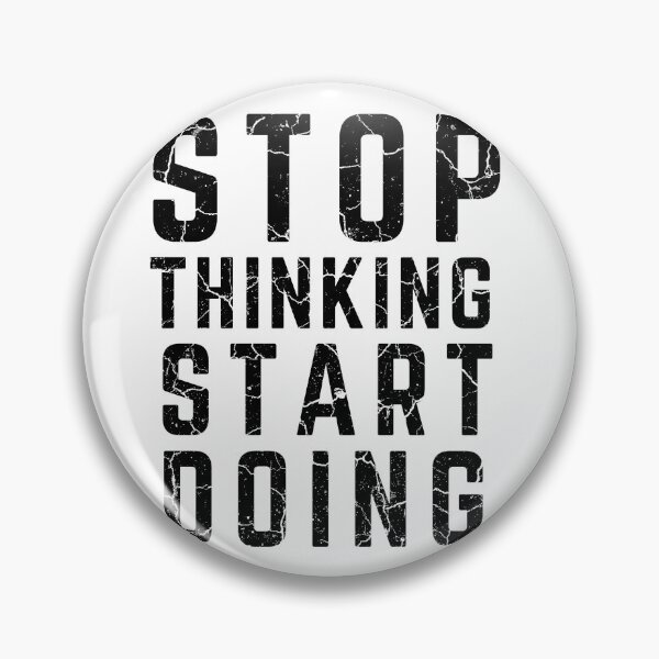 Item preview, STOP THINKING START DOING white background distressed  designed and sold by KingsManKind.
