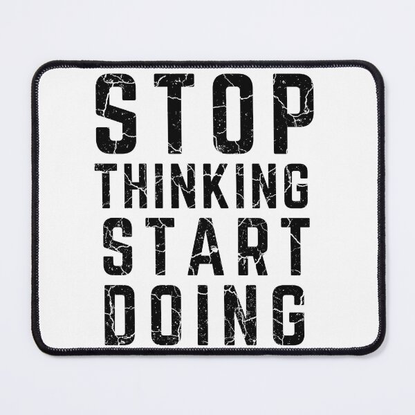 Item preview, STOP THINKING START DOING white background distressed  designed and sold by KingsManKind.