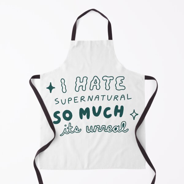 Item preview, "i hate supernatural so much it's unreal" (monochrome) designed and sold by babpod.