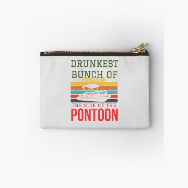 Item preview, Drunkest bunch of assholes, the side of the pontoon designed and sold by Dosfried.