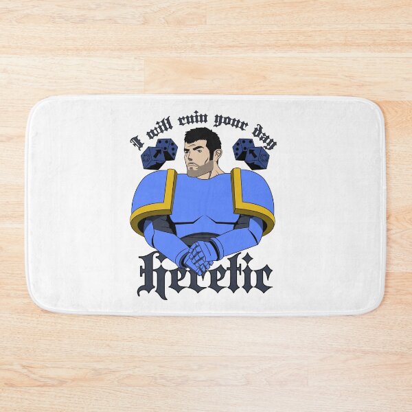 Item preview, I will ruin your day Heretic | funny 40K tabletop illustration designed and sold by ProdbyNiECO.