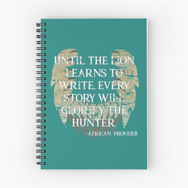 Item preview, African Proverb Shirt  Until The Lion Learns To Write145 designed and sold by AlexNienow.