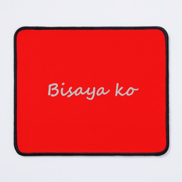 Item preview, Bisaya ko - Philippines - Filipino designed and sold by PabloBSanchez.