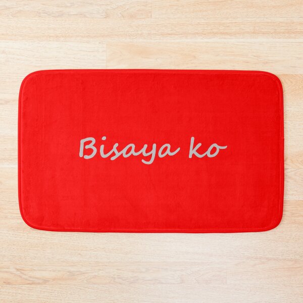 Item preview, Bisaya ko - Philippines - Filipino designed and sold by PabloBSanchez.