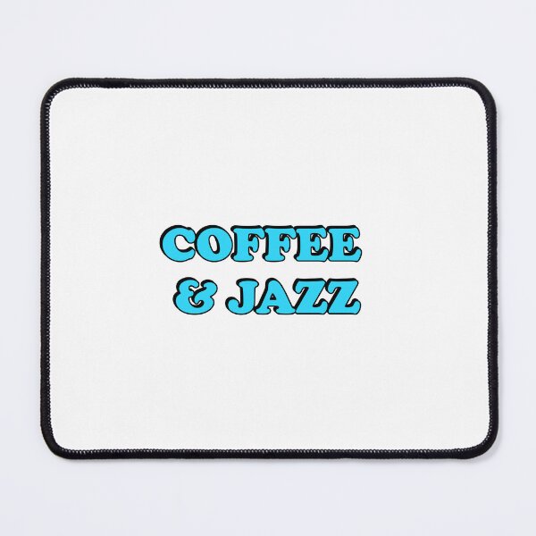 Item preview, Coffee and Jazz designed and sold by Inspirationmotivation.