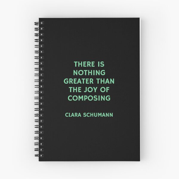 Item preview, Composer quotes - There is nothing greater than the joy of composing - Clara Schumann designed and sold by Inspirationmotivation.