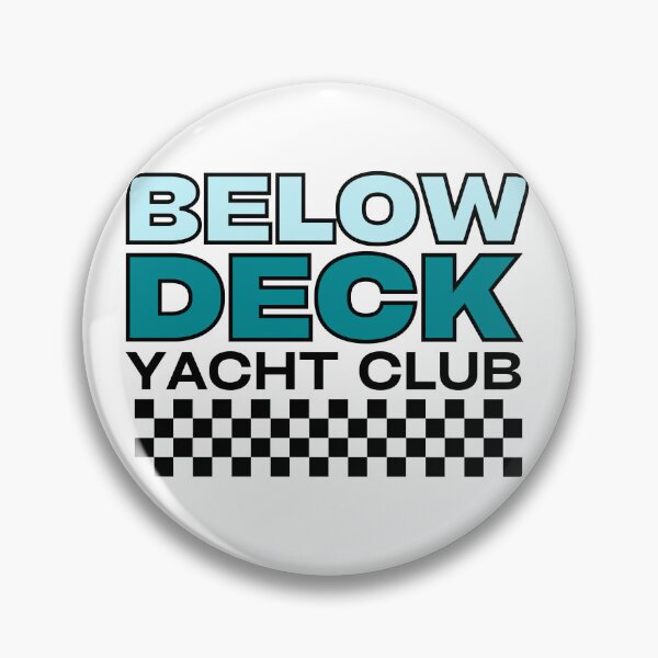 Item preview, Below Deck Yacht Club - Bravo Tv Reality Show Merch  designed and sold by bykatiekathleen.
