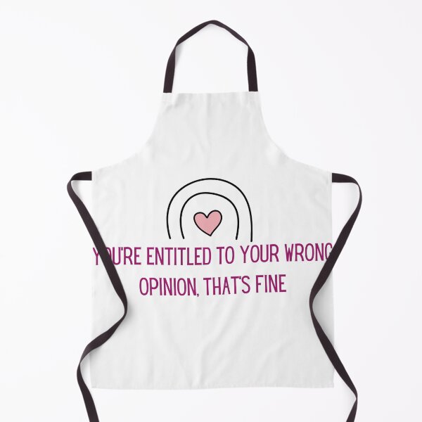 Item preview, You're Entitled To Your Wrong Opinion designed and sold by Aminesnip.