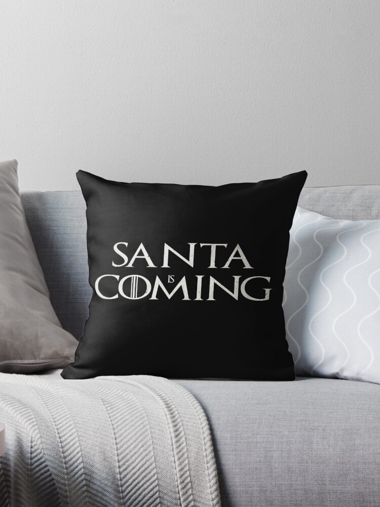 Thumbnail 1 of 4, Pillow, Santa is coming designed and sold by oldtee.