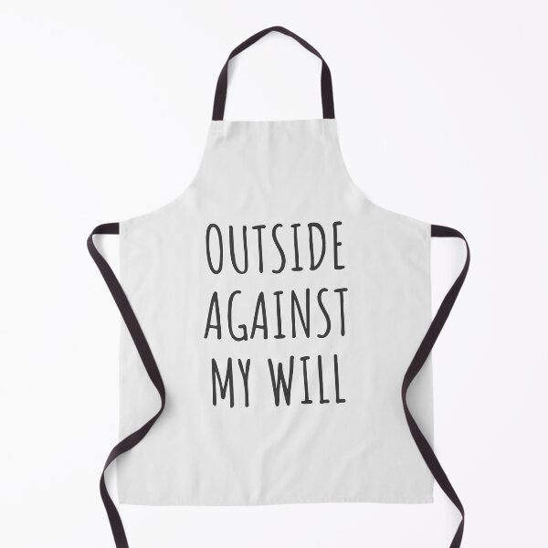 Item preview, Outside against my will designed and sold by designdroplet.