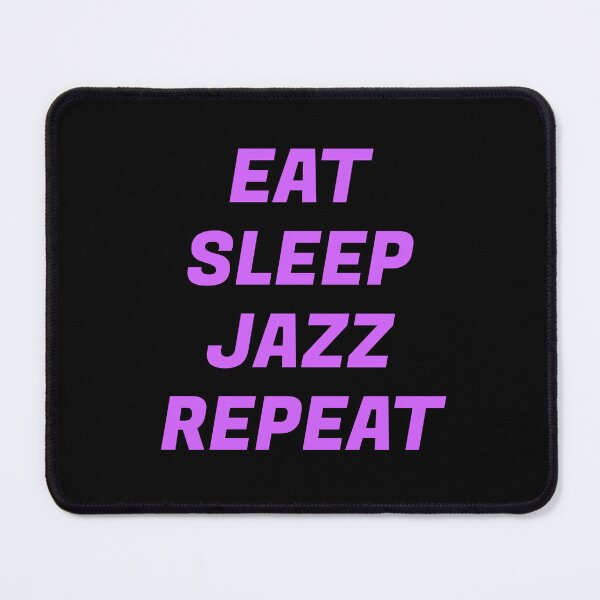 Item preview, Eat Sleep Jazz Repeat - Music Fans designed and sold by Inspirationmotivation.