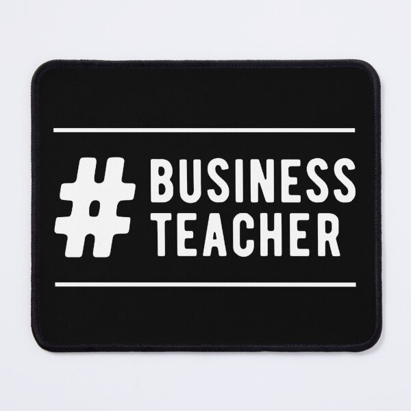 Item preview, Business Teacher designed and sold by NestaReign.
