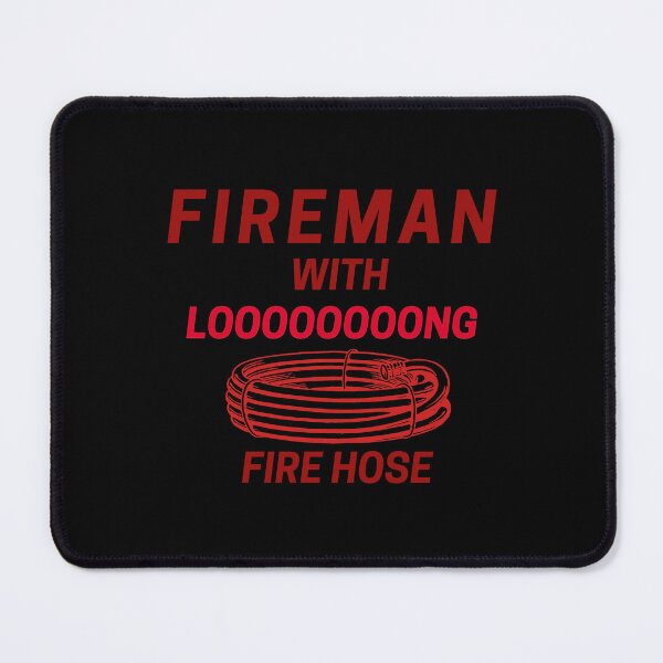 Item preview, FIREMAN FUNNY FIRE HOSE designed and sold by Mdozet.