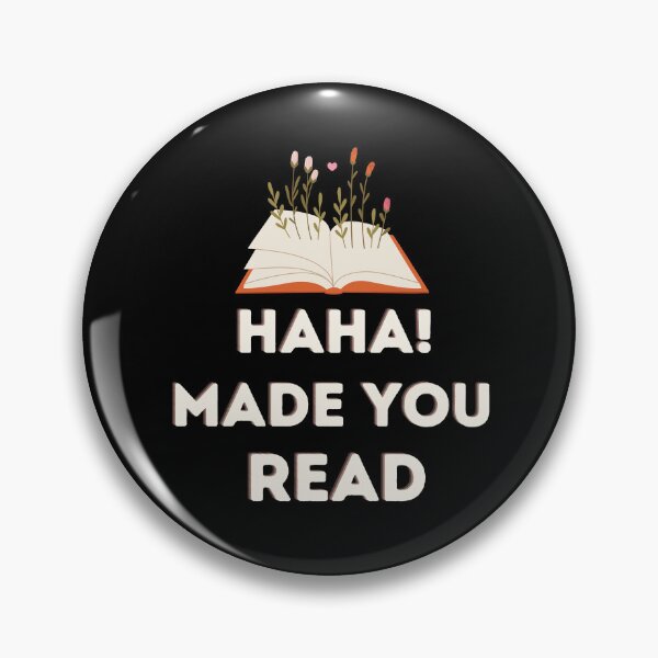 Item preview, Haha Made You Read - Funny Teacher, Librarian, Reading, Read, Gifts For Teachers designed and sold by Pixelart ⭐️⭐️⭐️⭐️⭐️(2k+).
