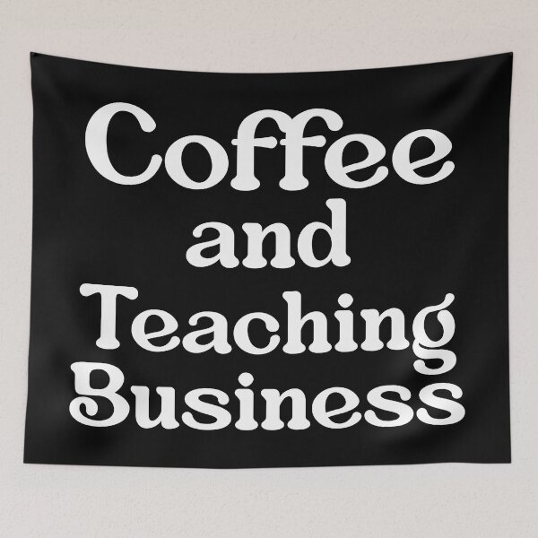 Item preview, Business Teacher Coffee  designed and sold by NestaReign.