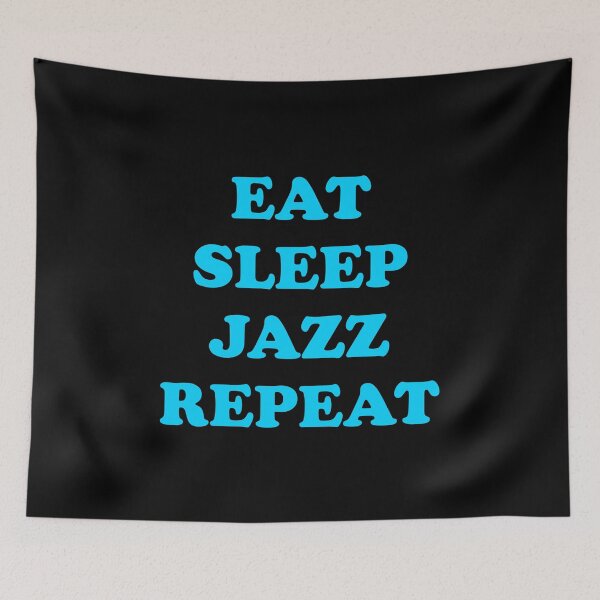 Item preview,  Eat Sleep Jazz Repeat - Musicians designed and sold by Inspirationmotivation.