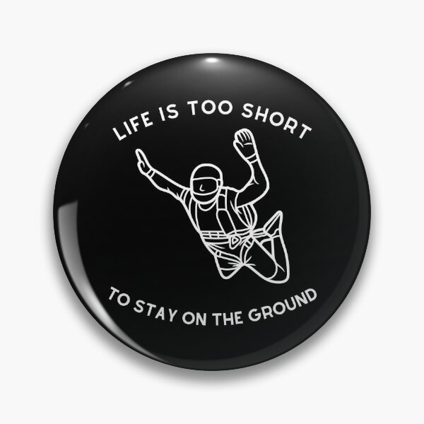 Item preview, Life Is Too Short To Stay On The Ground designed and sold by Fentier.