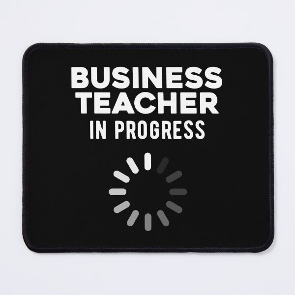 Item preview, Business Teacher in Training designed and sold by NestaReign.