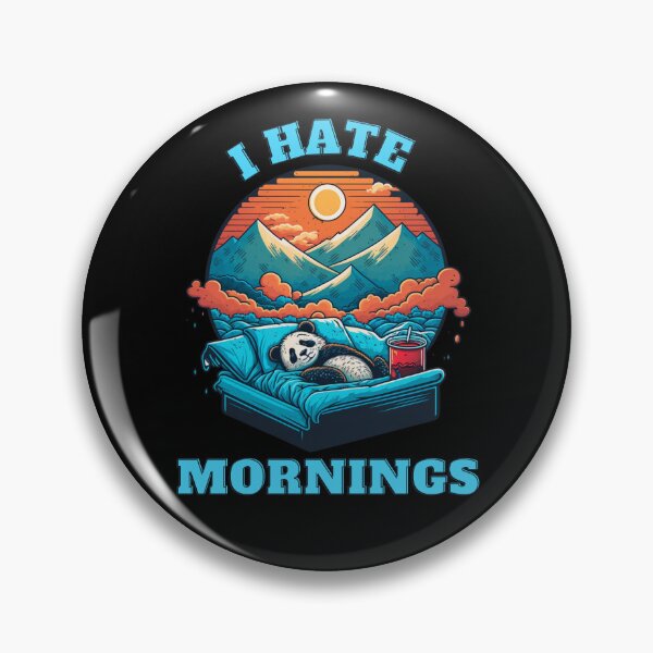 Item preview, New Panda-I Hate Mornings  designed and sold by letsgetinspired.