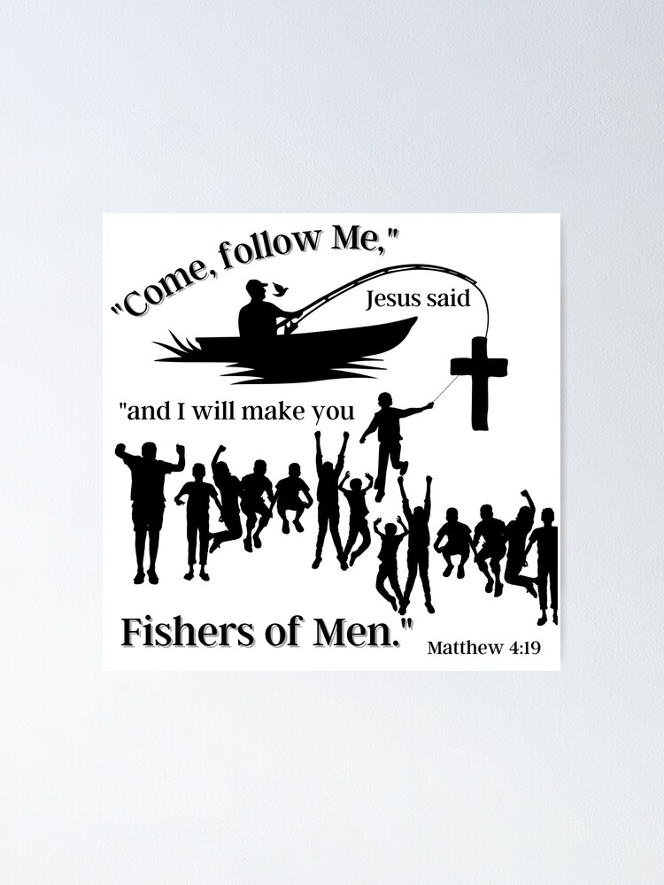 Fishers of Men {Poster} Fishers of Men {Poster}