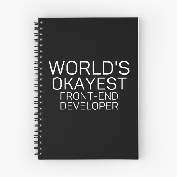Item preview, World's Okayest Frontend Developer | Gifts for Frontend Developer | Sarcastic Funny Frontend Developer Quote designed and sold by Mohamed5Naser.