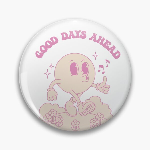 Item preview, Good Days Ahead designed and sold by DragonflyDesk.