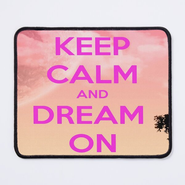 Item preview, Keep Calm And Dream On designed and sold by Ngea.