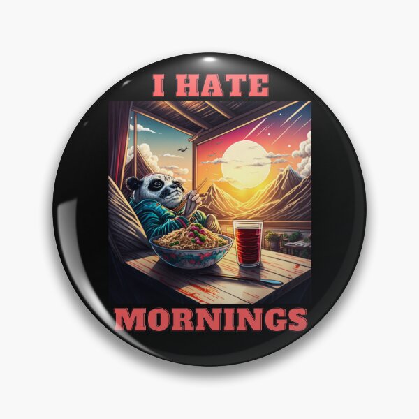 Item preview, New Panda-I Hate Mornings  designed and sold by letsgetinspired.