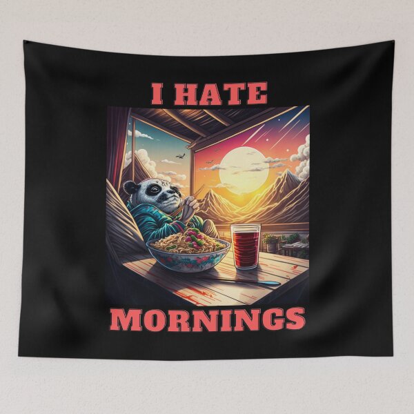 Item preview, New Panda-I Hate Mornings  designed and sold by letsgetinspired.