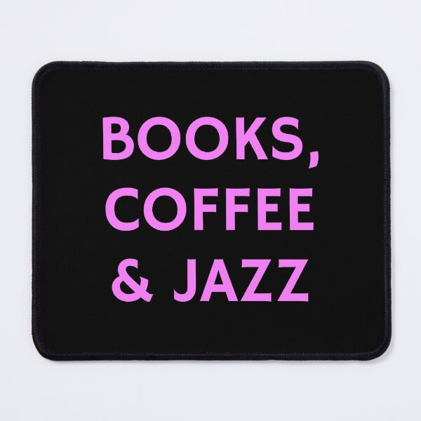Item preview, Books Coffee and Jazz designed and sold by Inspirationmotivation.