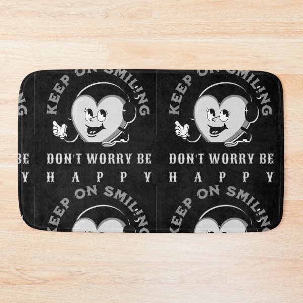 Item preview, Keep on Smiling. Don't worry be happy  designed and sold by Tiannalaw.
